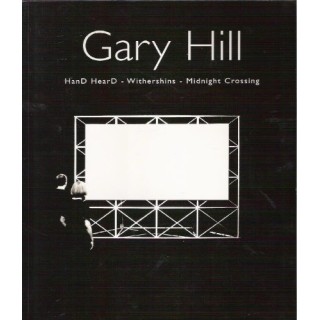 Gary Hill: Hand Heard - Withershins - Midnight Crossing